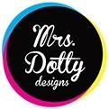 Mrs Dotty designs...