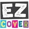 EZ Cover