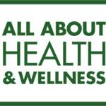 All About Health and Wellness
