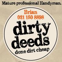 Dirty Deeds. Handyman Services.