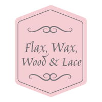 Flax Wax Wood & Lace