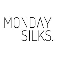 Monday Silks
