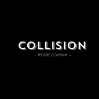 Collision Theatre Company