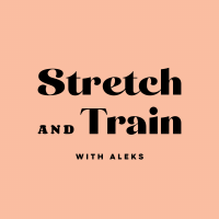 Stretch and Train
