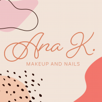 Ana K Makeup & Nails