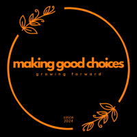 Making Good Choices - Northland