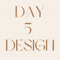 Day 5 Design