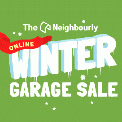 The Neighbourly Winter Garage Sale...